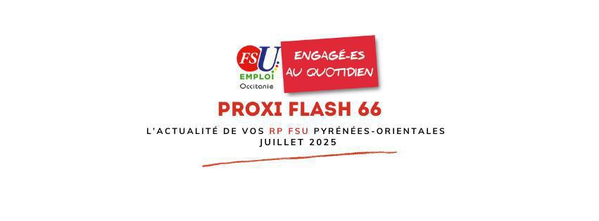 Proxi Flash 66 JUILLET 2025