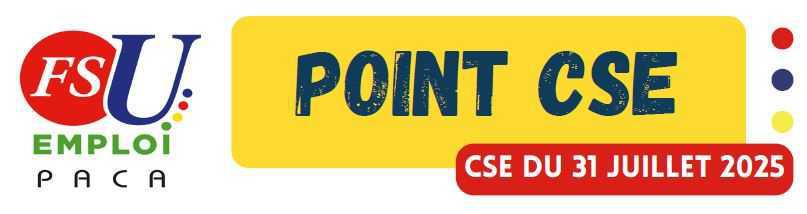 Point CSE PACA juillet 2025