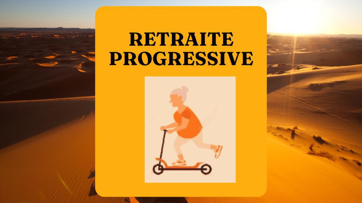 Retraite Progressive : à vos marques, prêts....