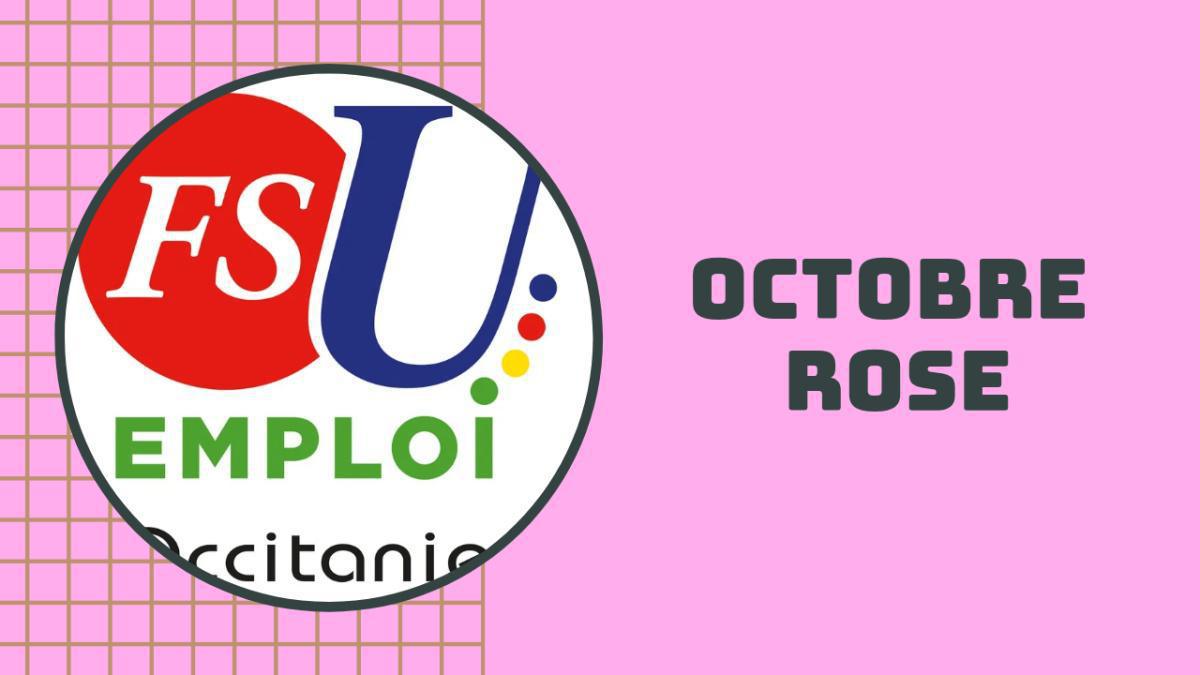 La FSU Emploi Occitanie engagée pour Octobre Rose.