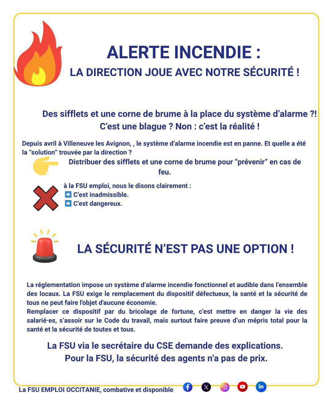 Alerte incendie. La direction joue avec notre sécurité !