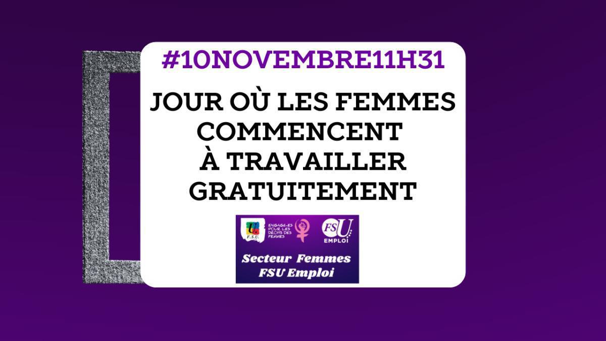 10 novembre 2025 : jour où les femmes commencent à travailler gratuitement