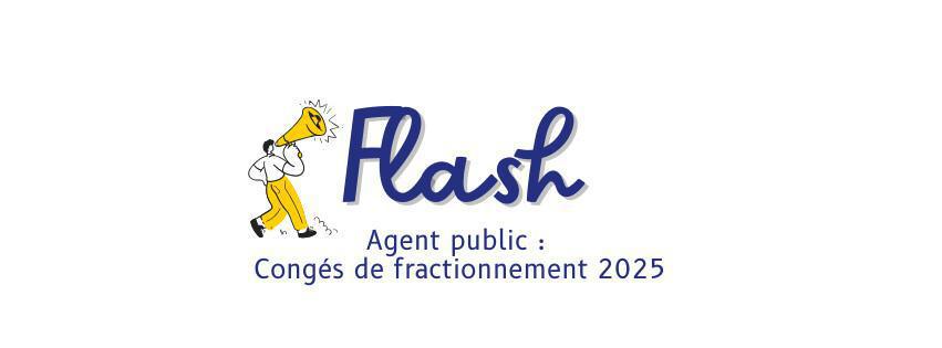 Agent public : congés de fractionnement 2025