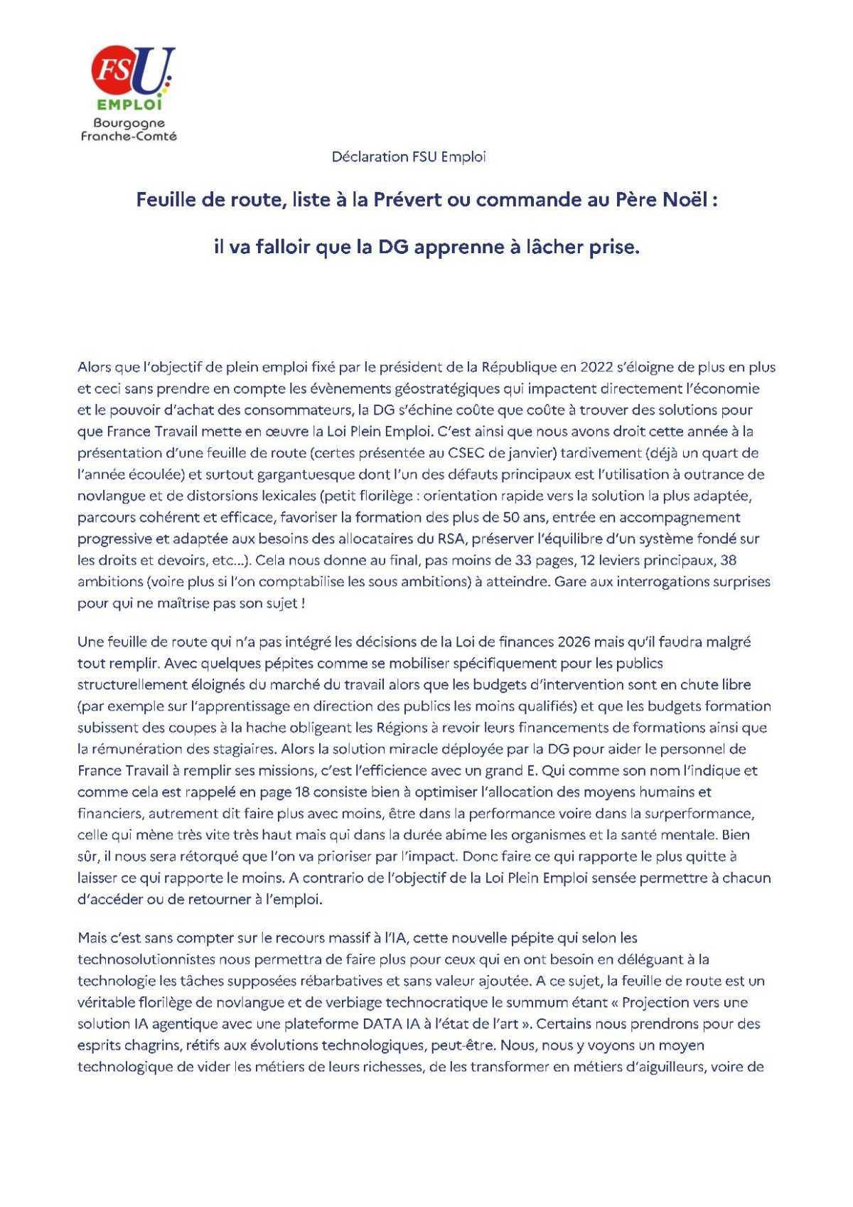 Feuille de route, liste à la Prévert ou commande au Père Noël : il va falloir que la DG apprenne à lâcher prise.