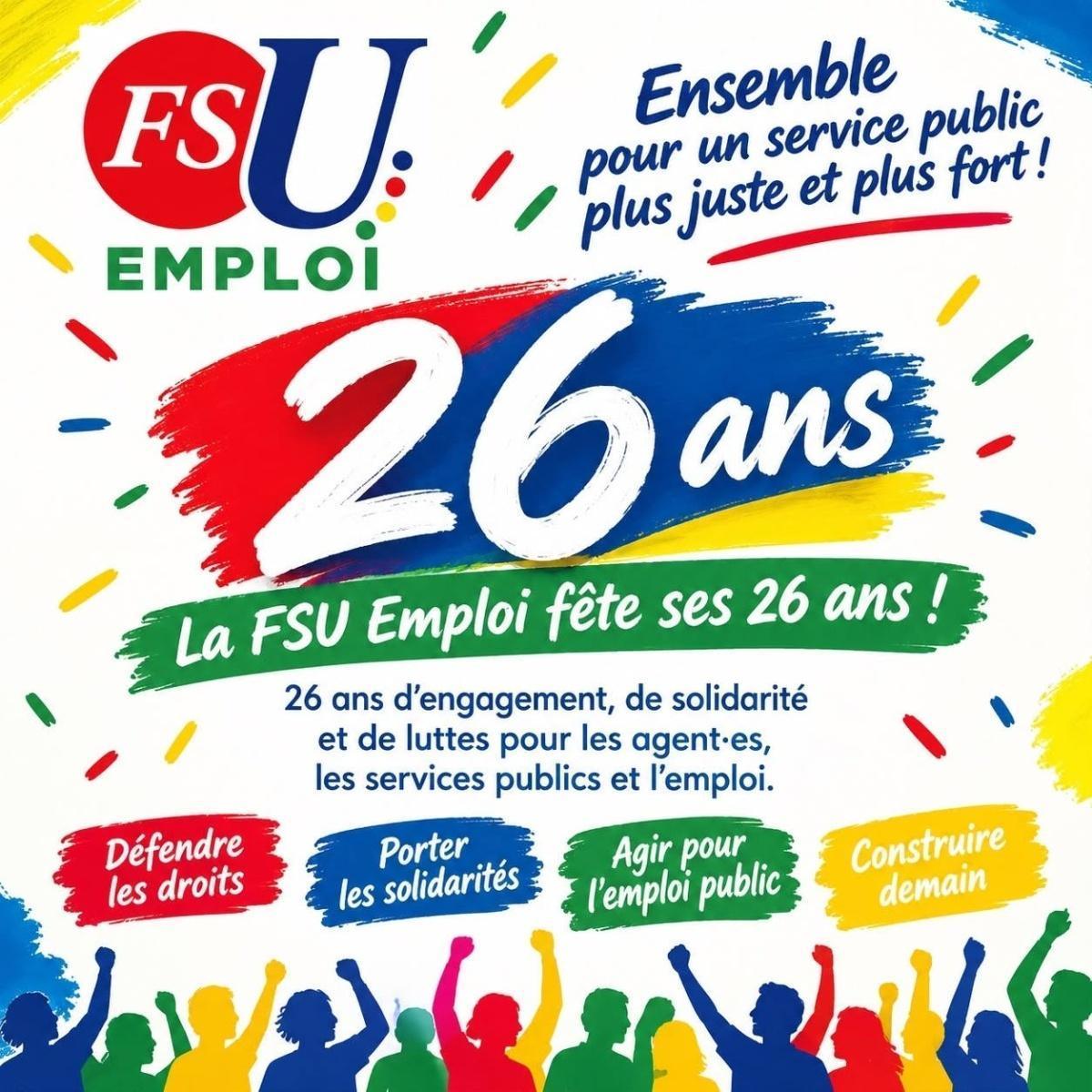 La FSU Emploi fête ses 26 ans !!! 