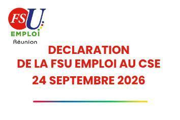 Déclaration de la FSU Emploi au CSE du 24 septembre 2026 : Nou Tout Ansanm, An Grèv lo 29 septanm !