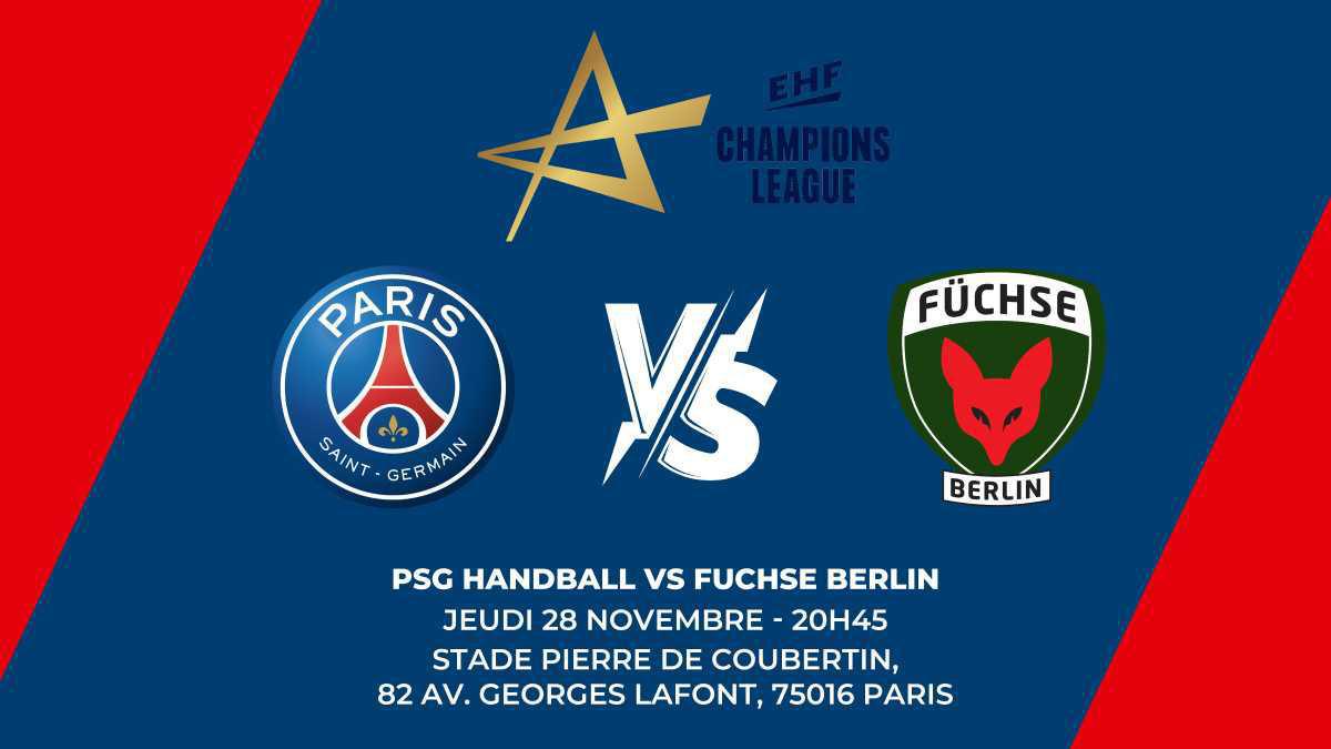 PSG Handball vs Fuchse Berlin PSG Handball vs Fuchse Berlin