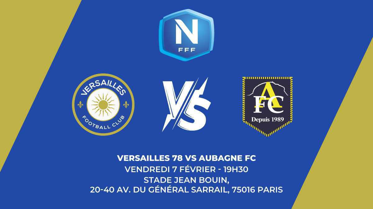 Versailles FC vs Aubagne FC ⚽