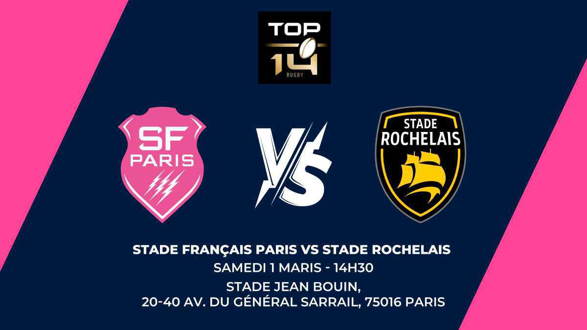 Stade Français VS Stade Rochelais 🏉 Stade Français VS Stade Rochelais 🏉
