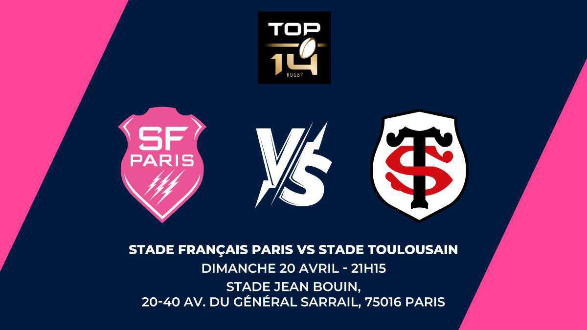 Stade Français VS Stade Toulousain 🏉