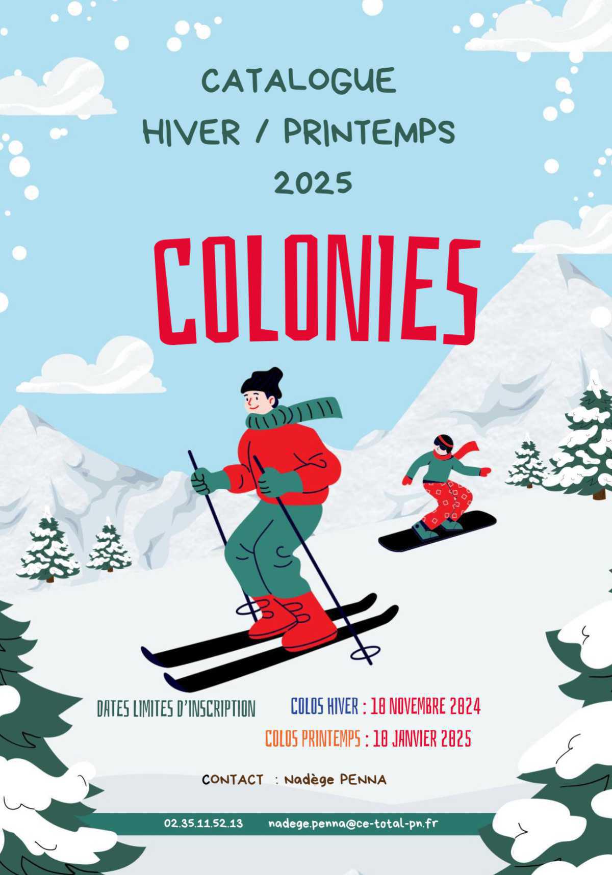 Colonies hiver/ printemps 2025