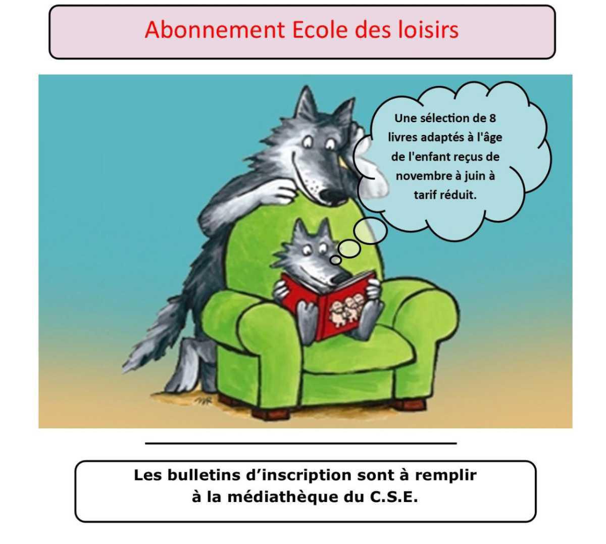 Souscription à l’école des loisirs 