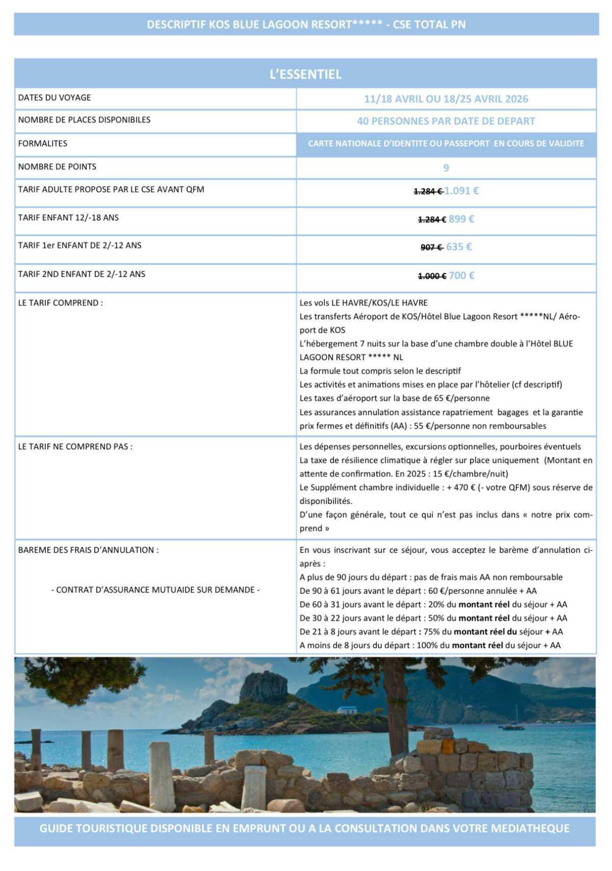 GRÈCE > KOS 11/18 AVRIL OU 18/25 AVRIL