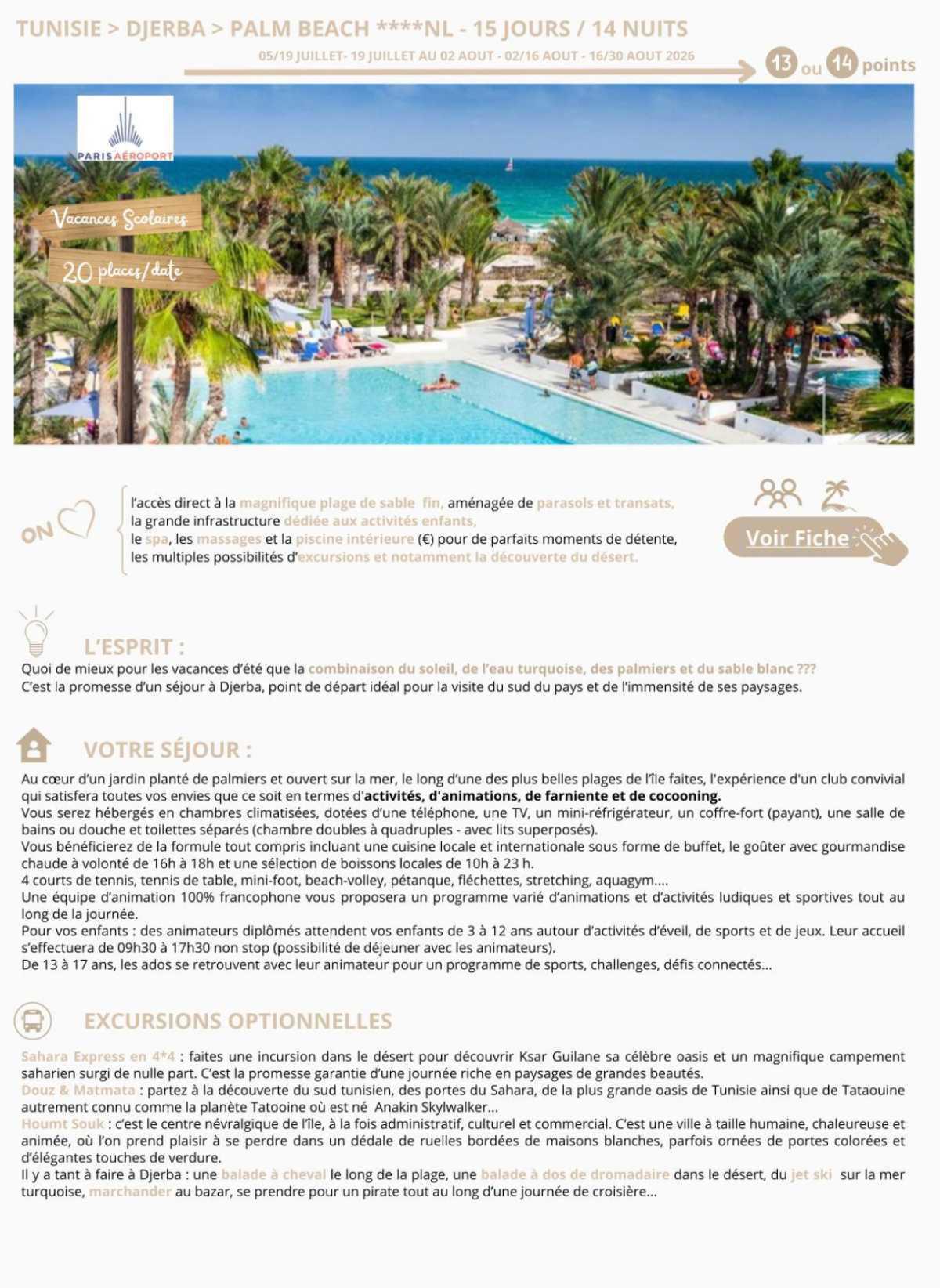 TUNISIE DJERBA 14 NUITS 05/19 JUILLET- 19 JUILLET AU 02 AOUT- 02/16 AOUT - 16/30 AOUT 2026