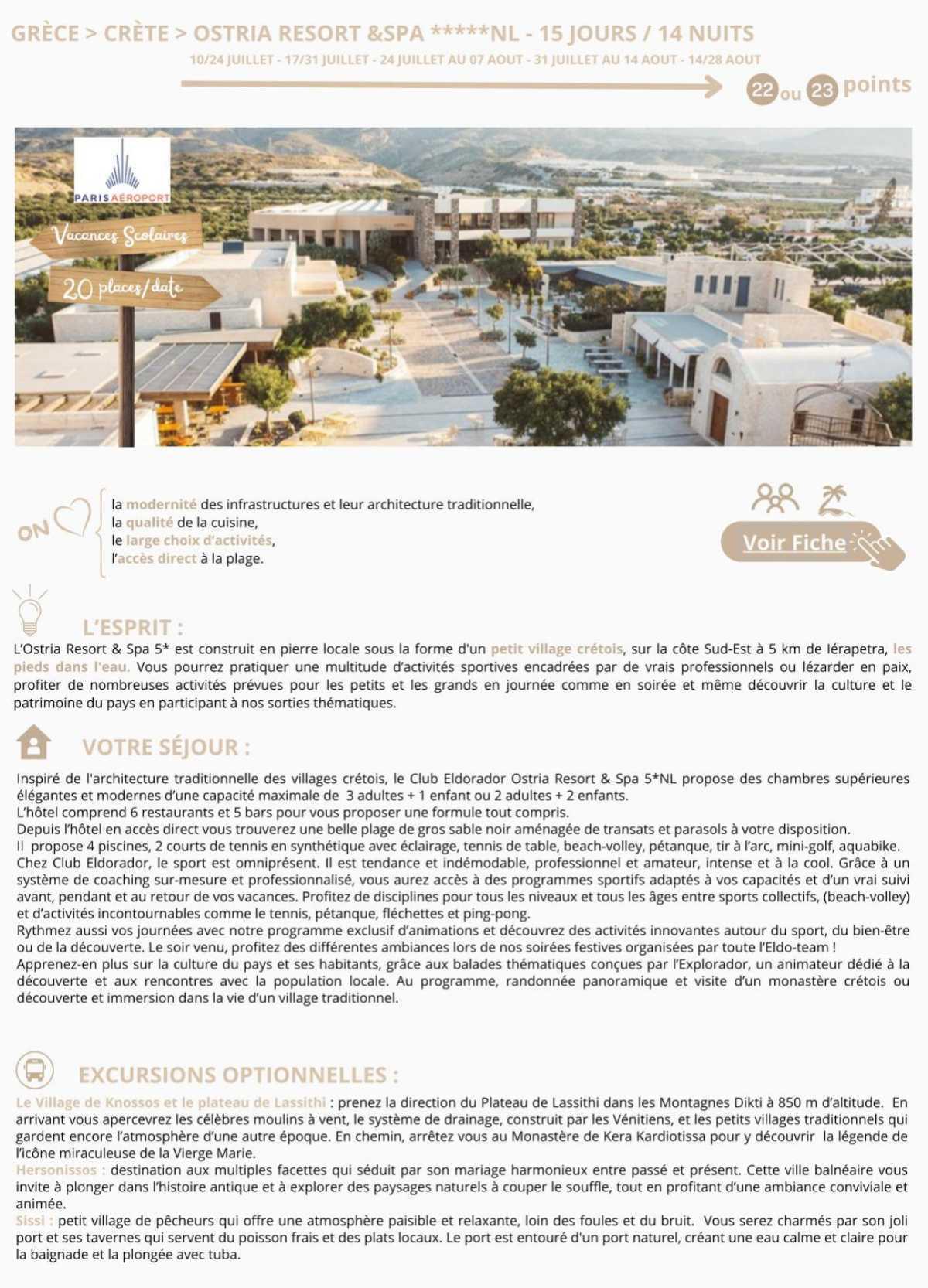 GRÈCE CRÈTE 15 JOURS / 14 NUITS 10/24 JUILLET - 17/31 JUILLET - 24 JUILLET AU 07 AOUT - 31 JUILLET AU 14 AOUT - 14/28 AOUT