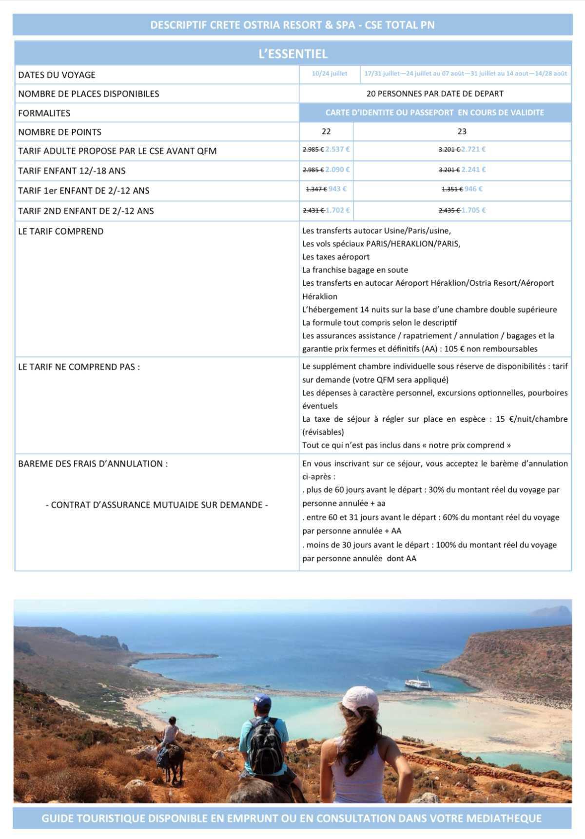 GRÈCE CRÈTE 15 JOURS / 14 NUITS 10/24 JUILLET - 17/31 JUILLET - 24 JUILLET AU 07 AOUT - 31 JUILLET AU 14 AOUT - 14/28 AOUT