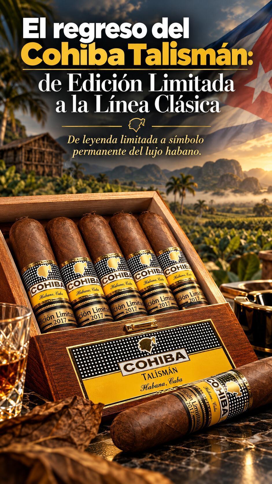 El regreso del Cohiba Talismán El regreso del Cohiba Talismán