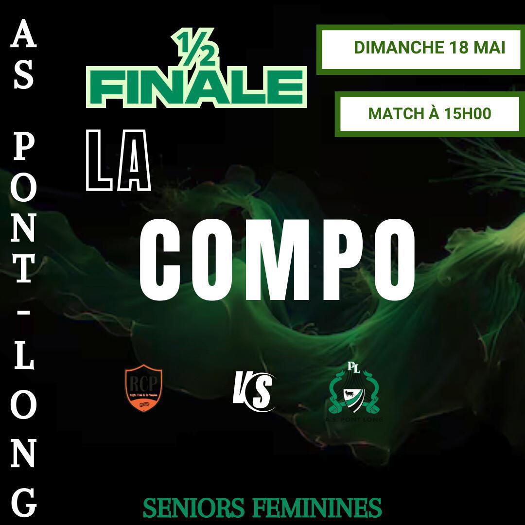 1/2 finale séniors féminines - LA COMPO !