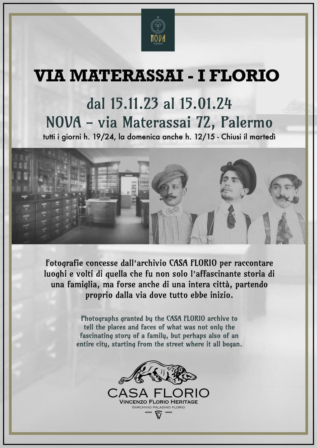 PROROGATA LA MOSTRA VIA MATERASSAI - I FLORIO