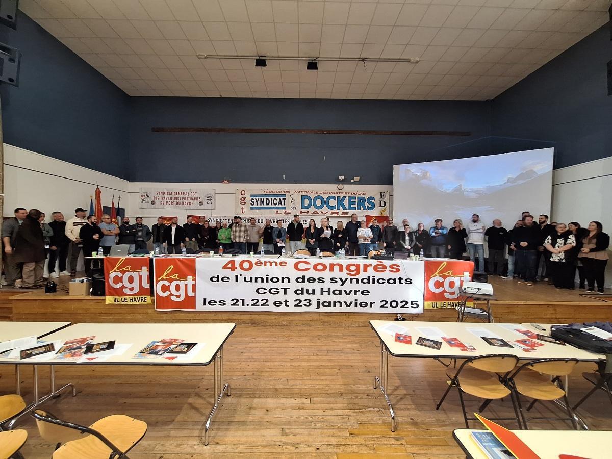 40ème Congrès de l'Union Locale CGT du Havre 40ème Congrès de l'Union Locale CGT du Havre