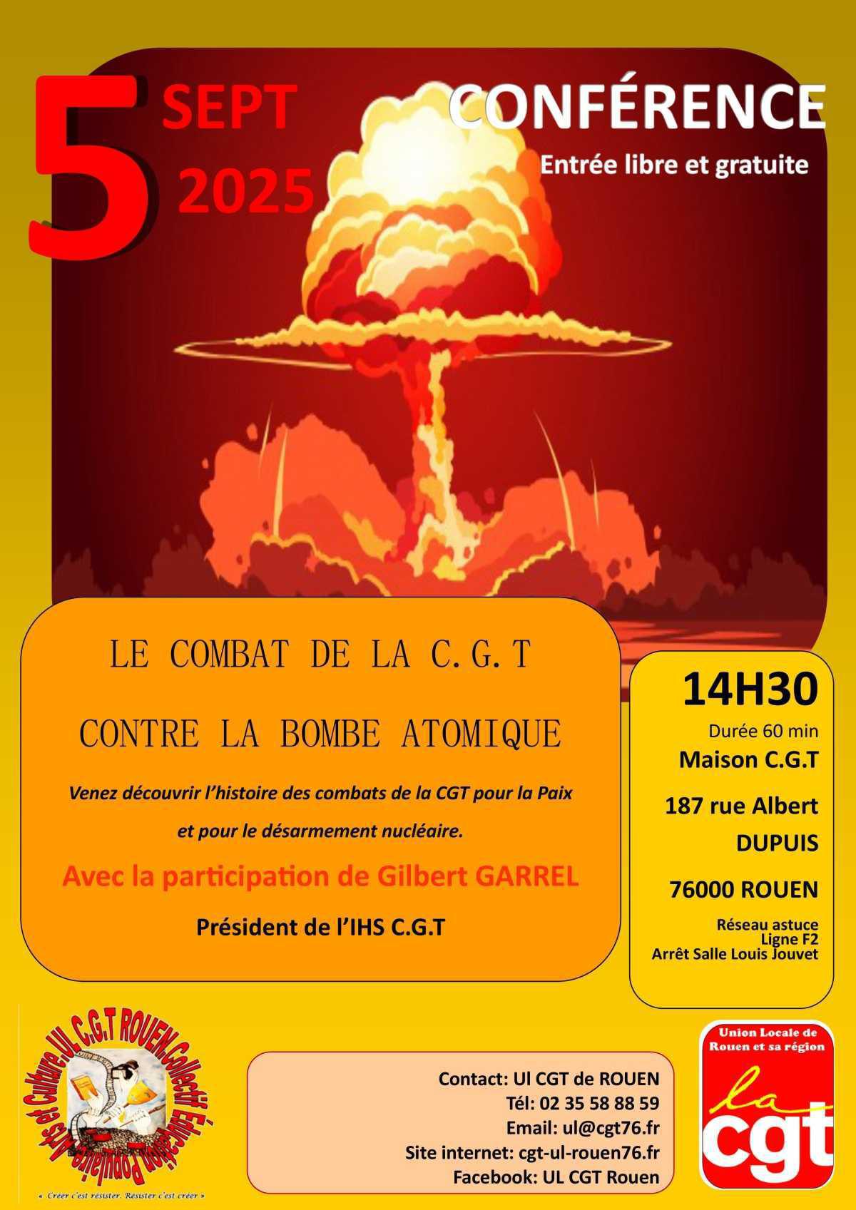 5 Sept - Conférence " le combat de la CGT contre la bombe atomique" - Maison CGT Rouen