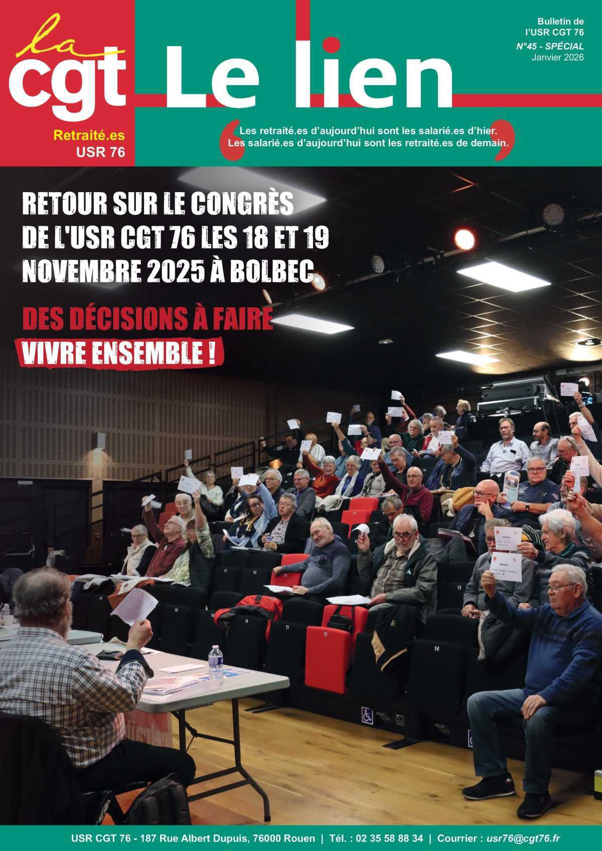 Le Lien N°45 - Le journal des Retraité.e.s CGT - Janvier 2026 - spécial Congrès USR76