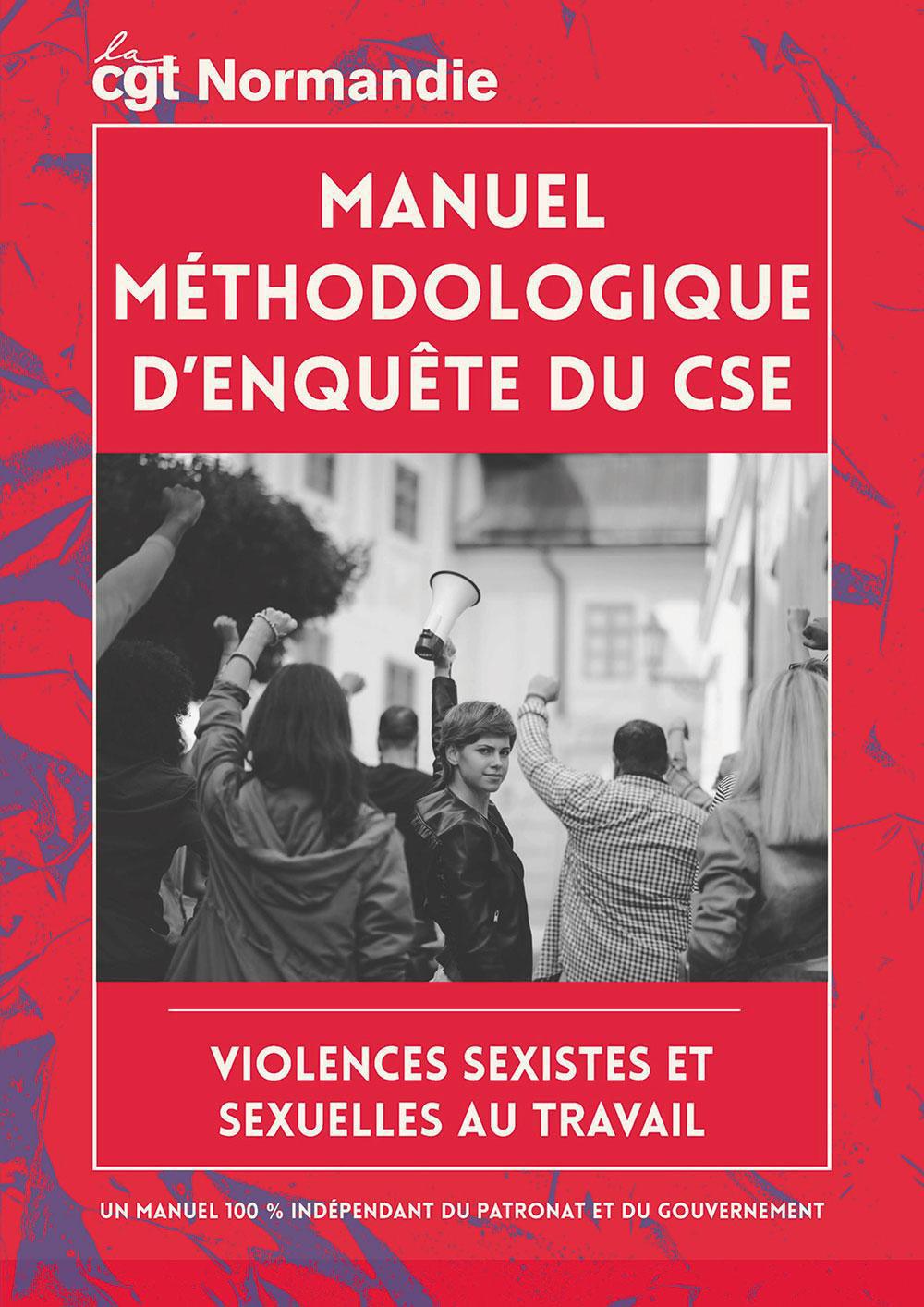 Guide CGT Normandie contre les VSST (Violences Sexistes et Sexuelles au Travail)