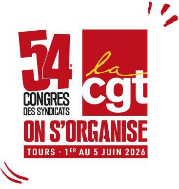 Du 1er au 5 Juin 2026: 54ème Congrès de la CGT à Tours