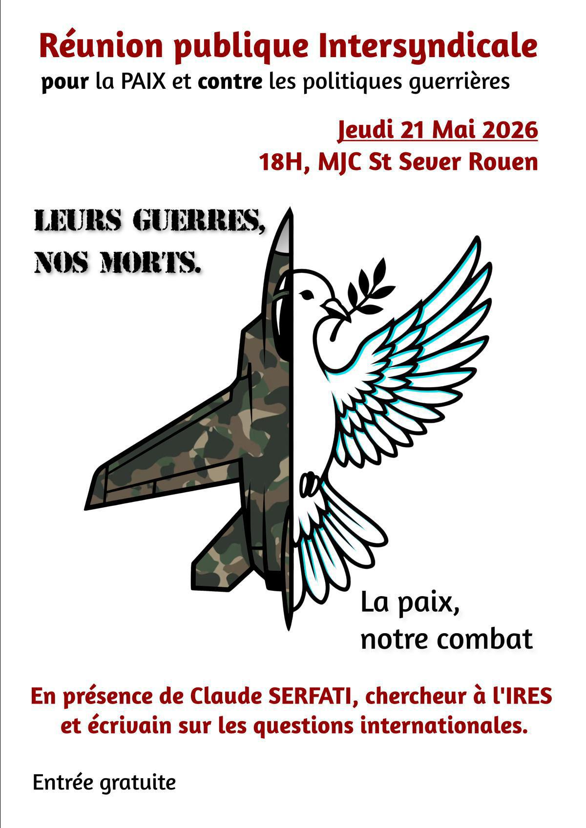 21 Mai: Réunion publique Intersyndicale pour la PAIX ! - MJC St Sever Rouen