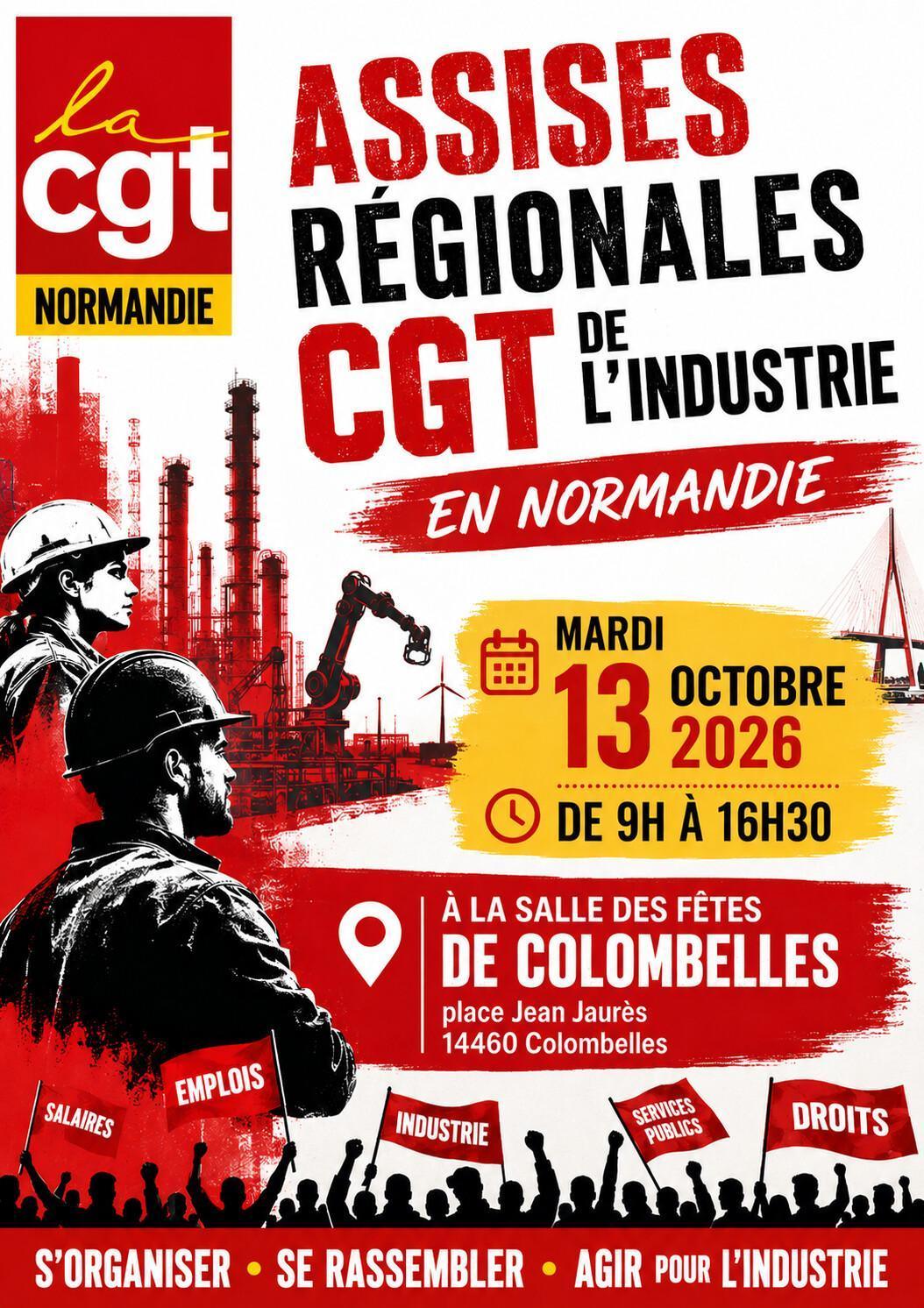 13 Octobre: Assises Régionales CGT Normandie sur l'Industrie