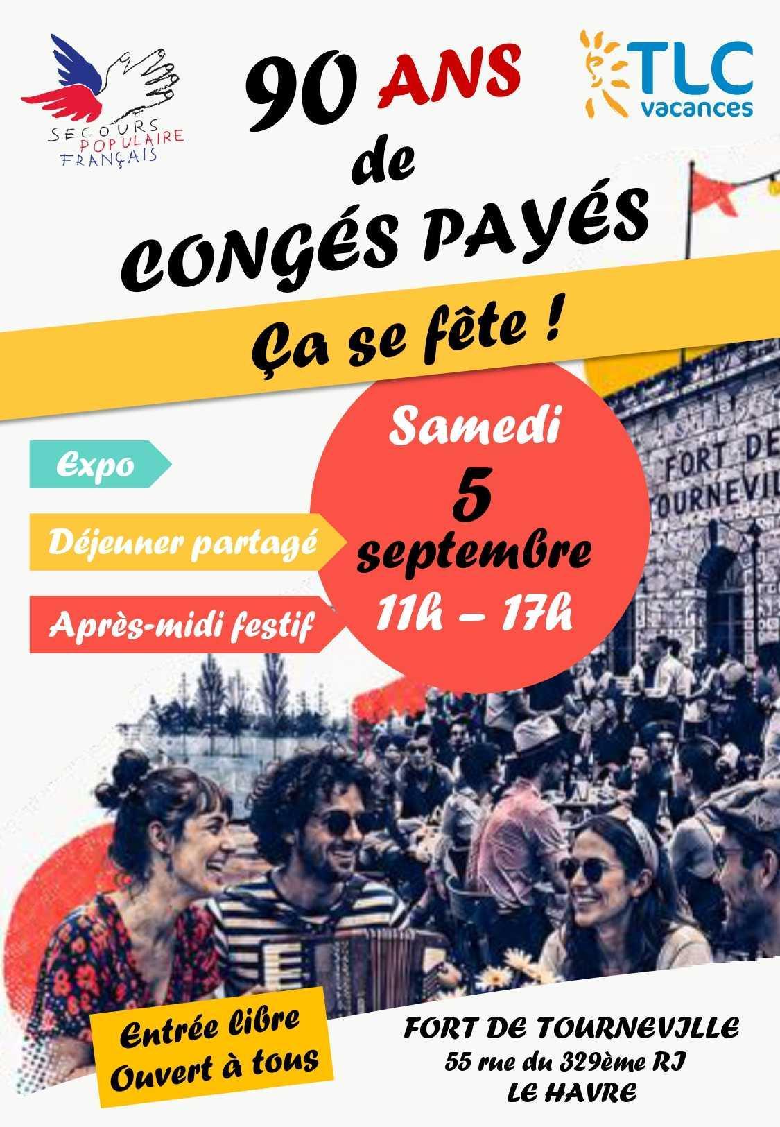 5 Sept - 90 ans de Congés Payés, ça se fête ! - Fort Tourneville Le Havre - TLC/SPF