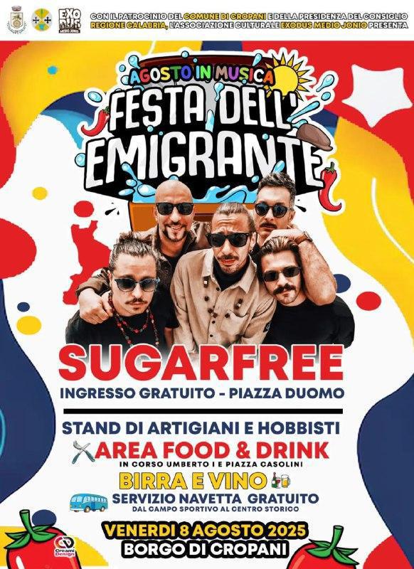 FESTA DELL'EMIGRANTE Concerto: SUGARFREE
