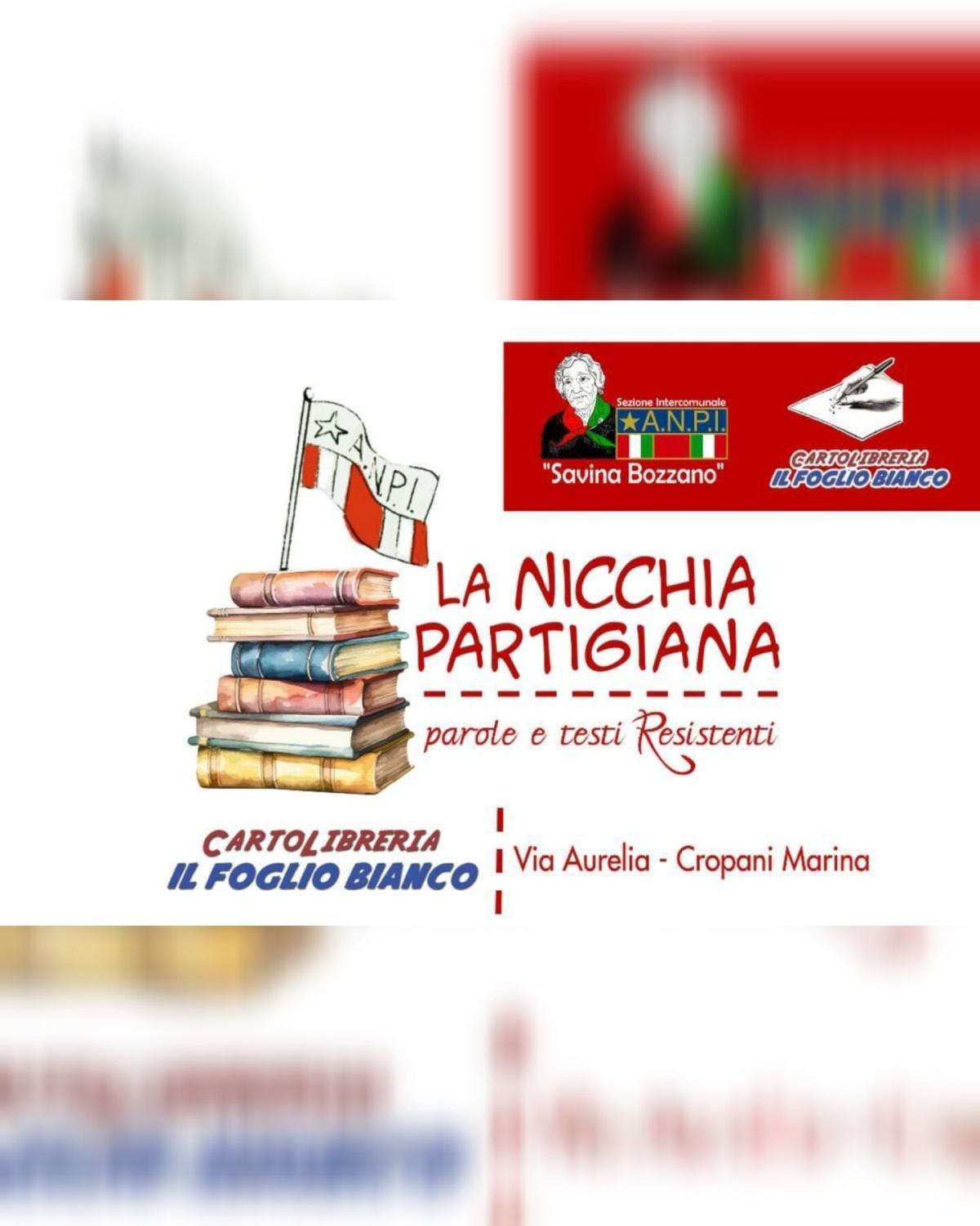 “La Nicchia Partigiana - parole e testi resistenti” (inizio ore 18.00)