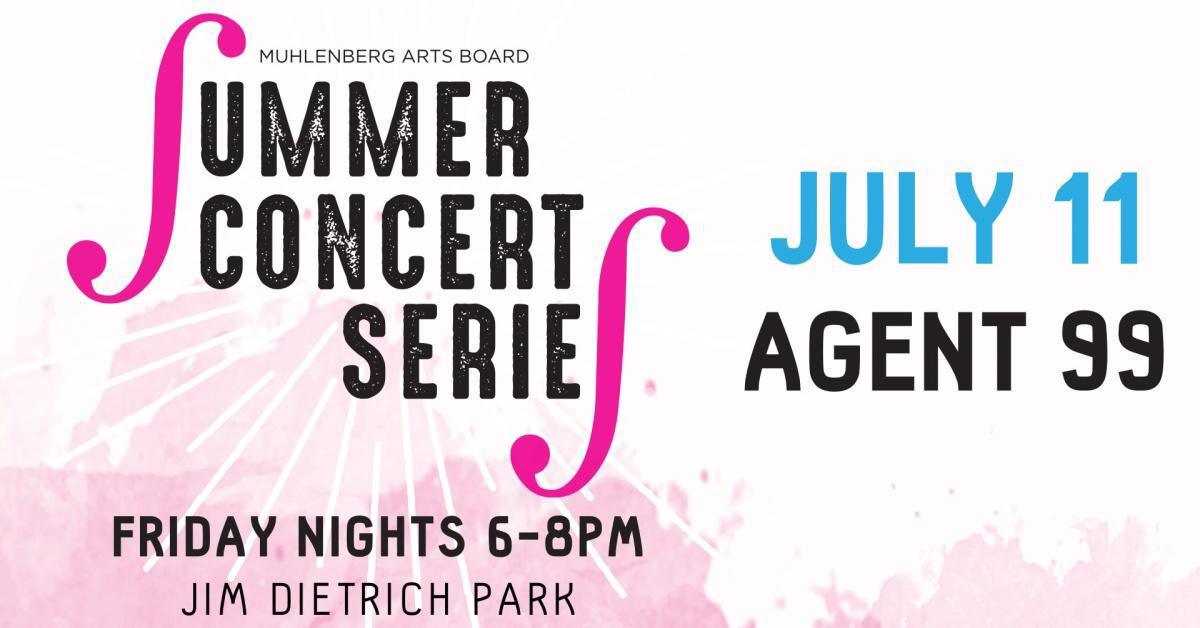 Muhlenberg Twp. Concert Series: Agent 99
