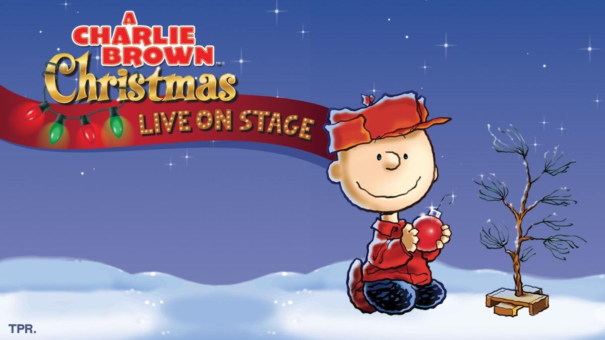 A Charlie Brown Christmas: Live On Stage