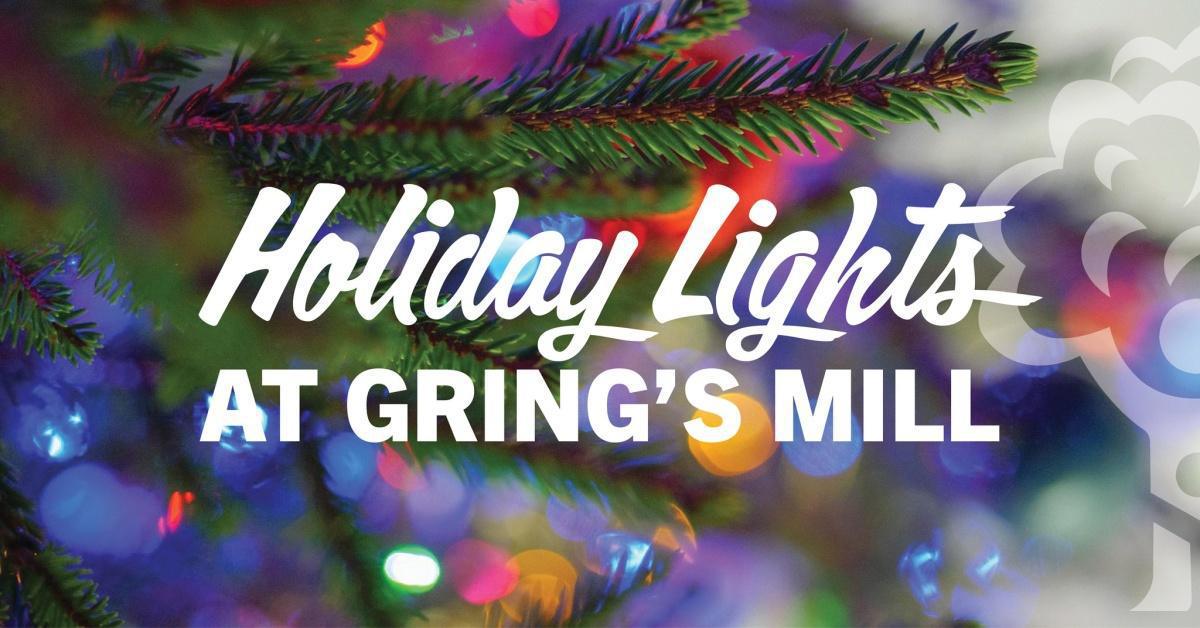 Holiday Lights at Grings Mill Holiday Lights at Grings Mill