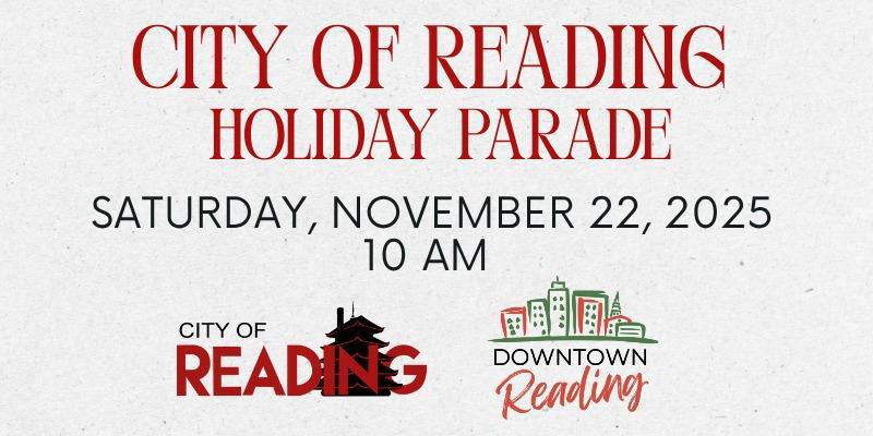 City of Reading Holiday Parade City of Reading Holiday Parade