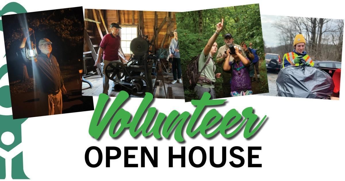 Volunteer Open House Volunteer Open House