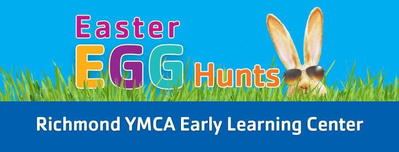 Easter Egg Hunt Festival | Richmond YMCA Early Learning Center Easter Egg Hunt Festival | Richmond YMCA Early Learning Center