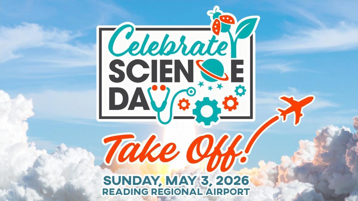 Celebrate Science Day 2026: Take Off! Celebrate Science Day 2026: Take Off!