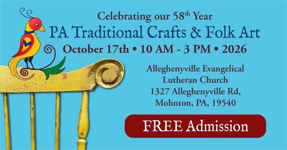 PA Traditional Crafts & Folk Art Show PA Traditional Crafts & Folk Art Show
