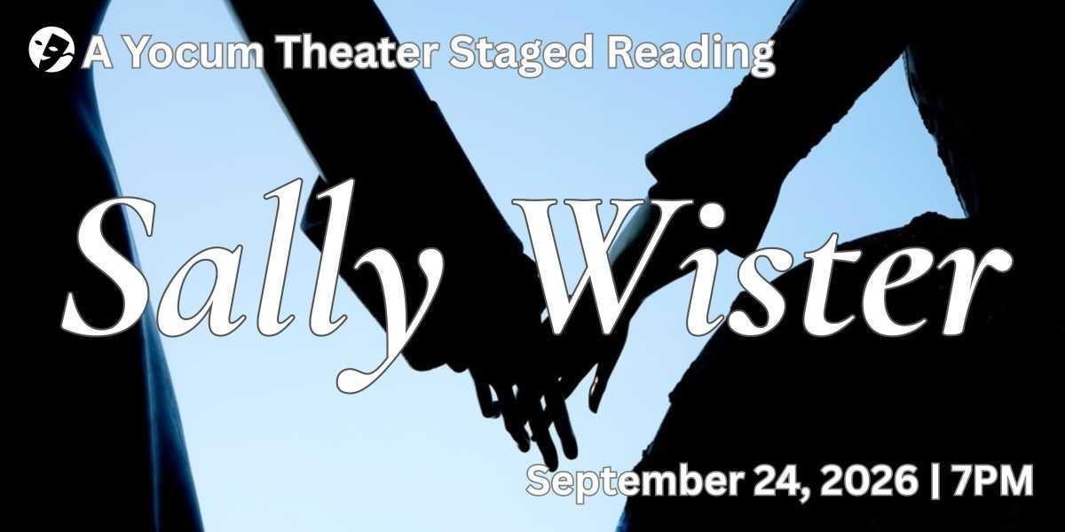 Yocum Institute Presents "Sally Wister" Yocum Institute Presents "Sally Wister"