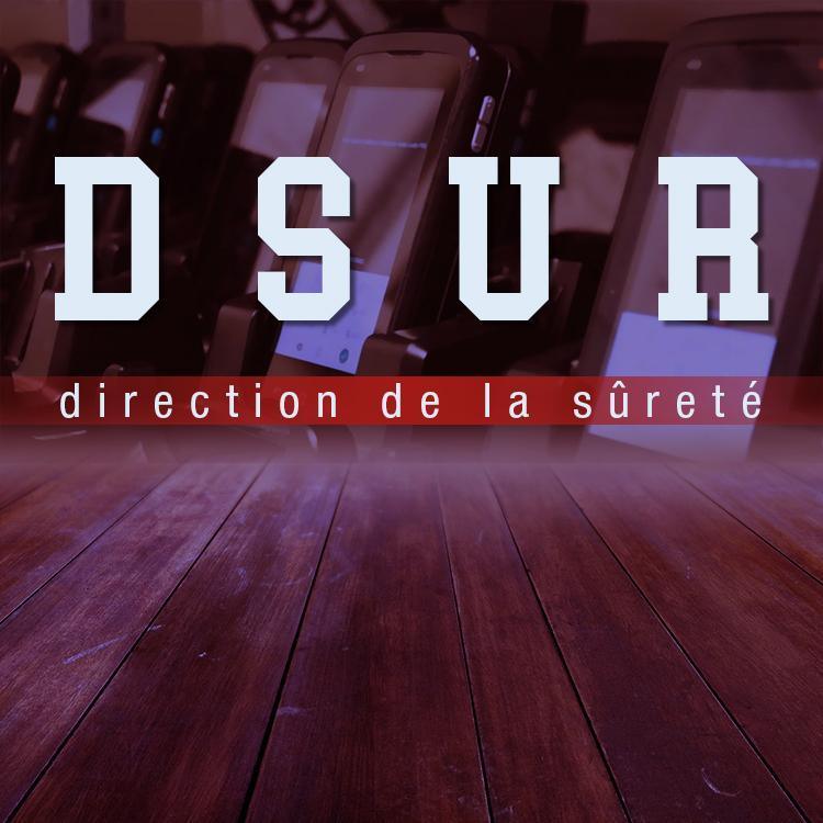 DIRECTION DE LA SÛRETÉ DIRECTION DE LA SÛRETÉ