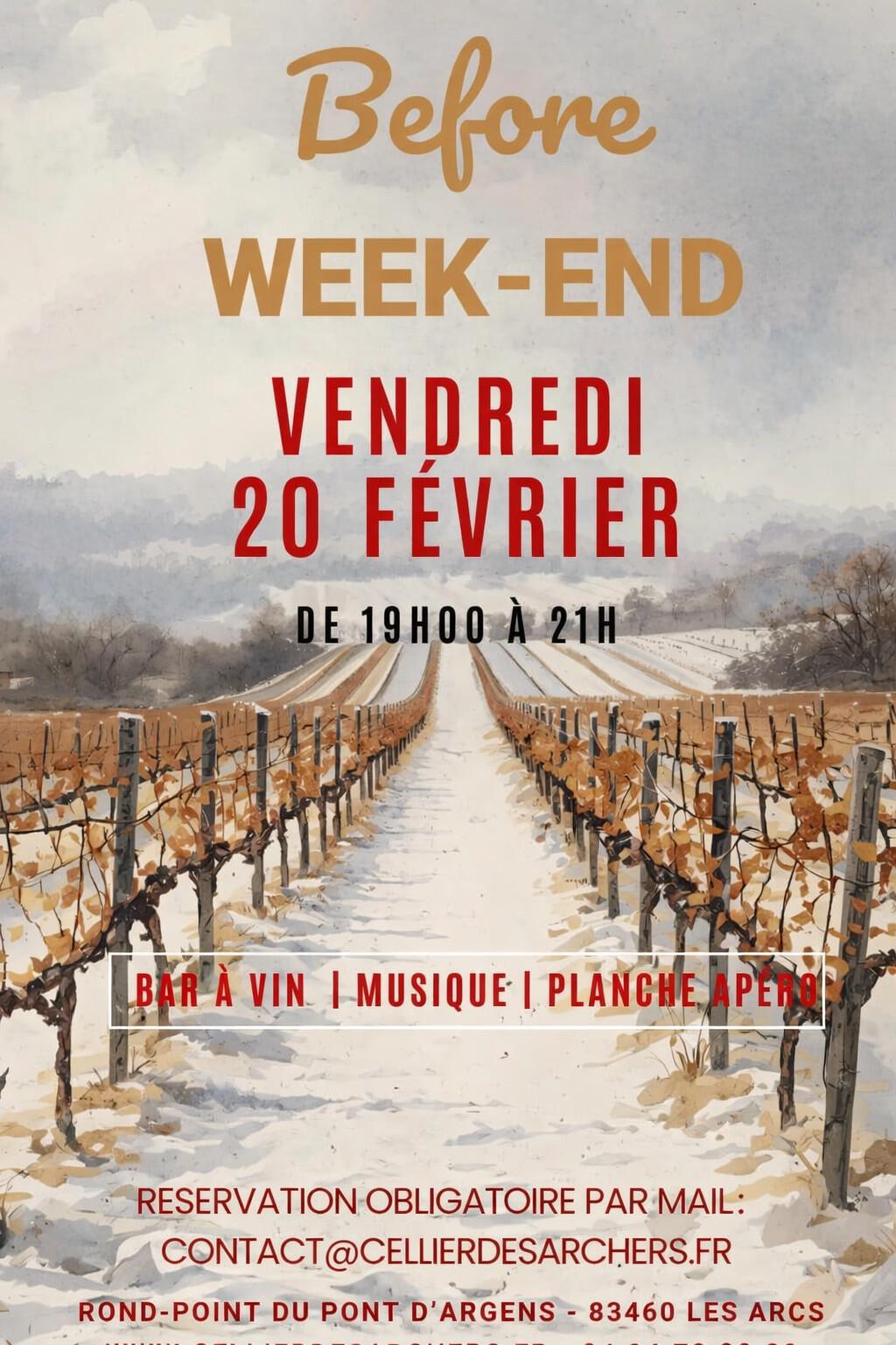 Before Week-end au Cellier des Archers Before Week-end au Cellier des Archers