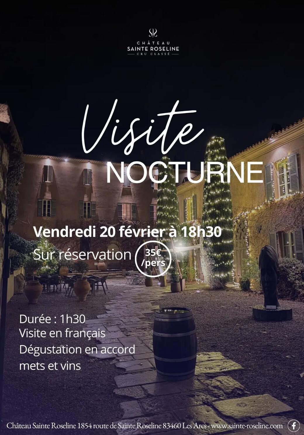Visite Nocturne au Château Sainte Roseline Visite Nocturne au Château Sainte Roseline