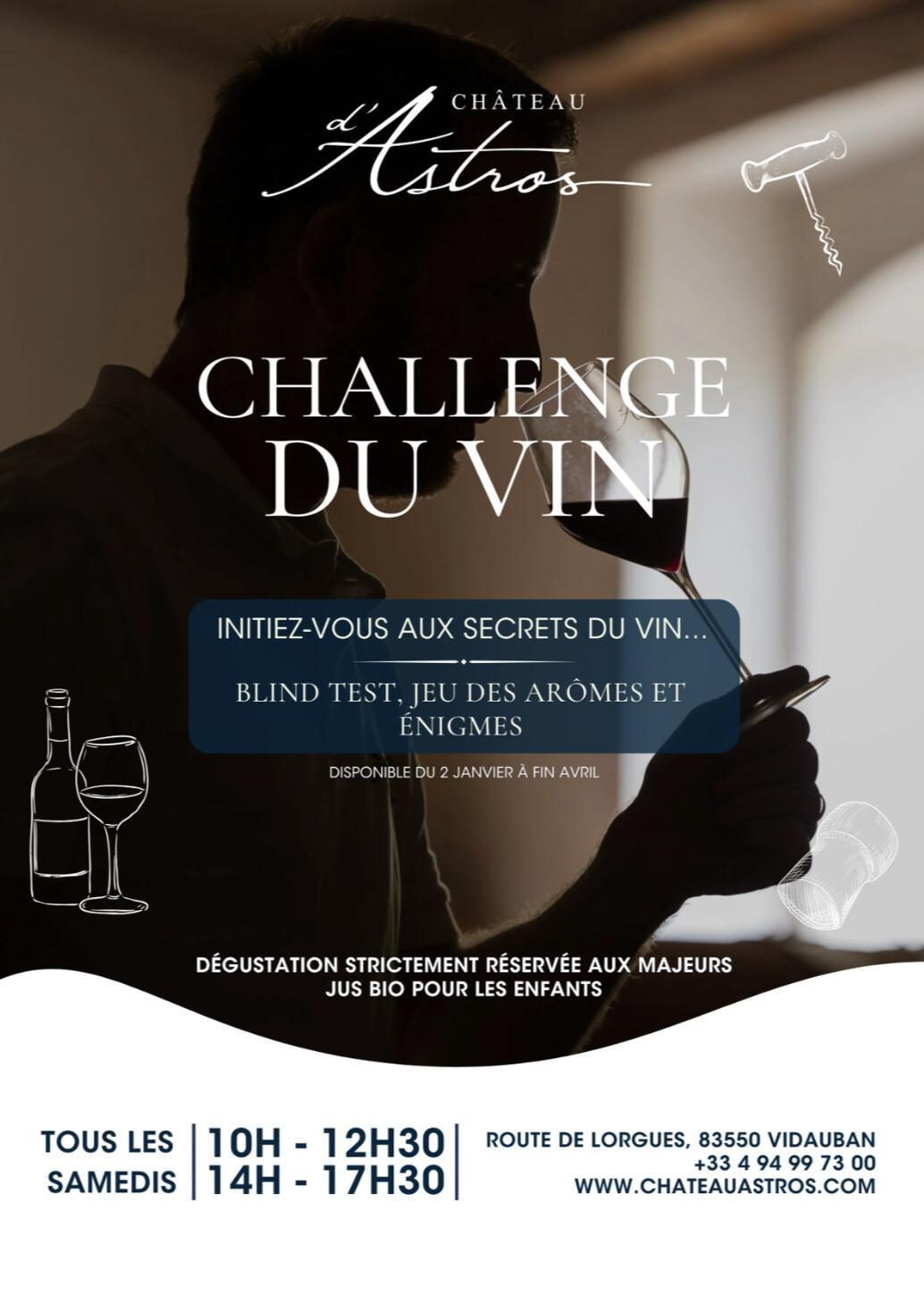 Challenge - Initiez-vous aux secrets du vin au Château Astros