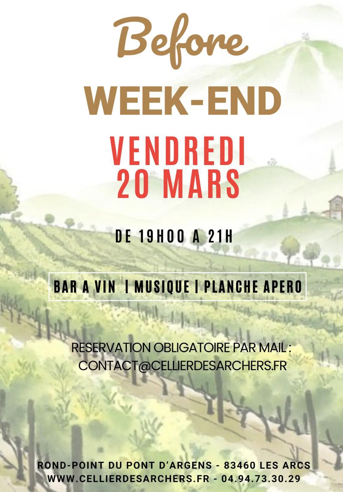 Before Week-end au Cellier des Archers 