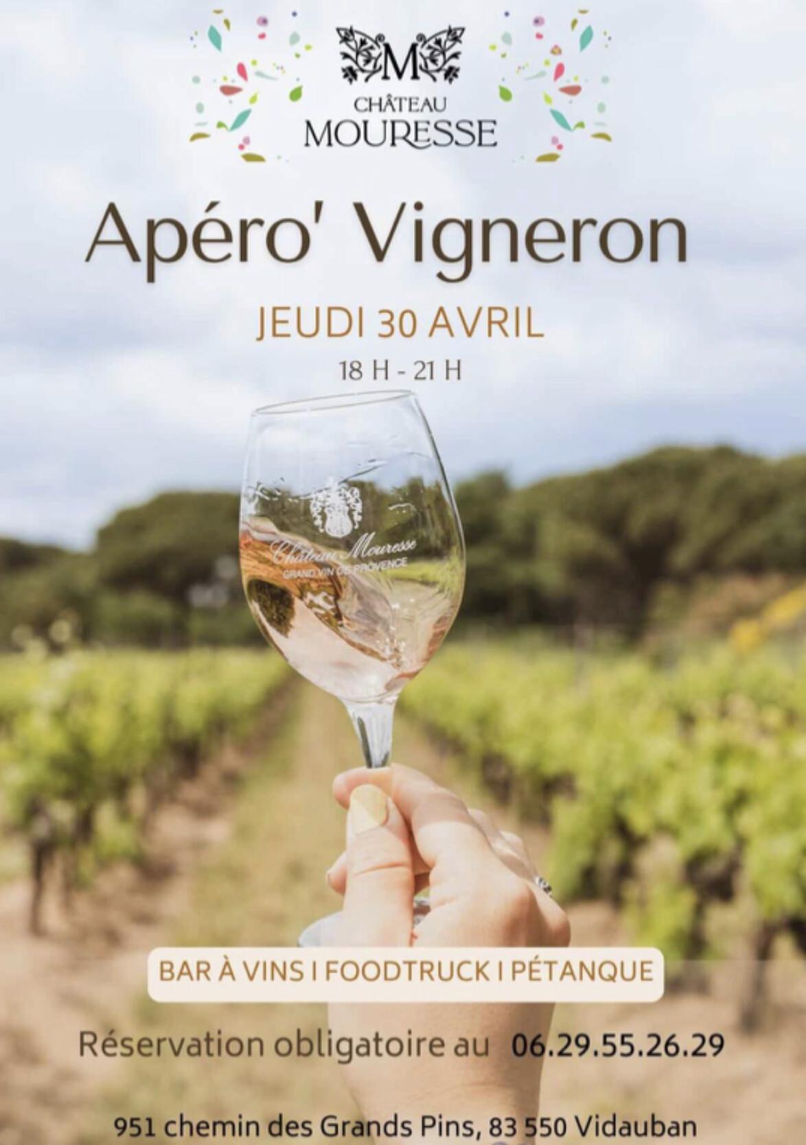 Apéro Vigneron au Château Mouresse Apéro Vigneron au Château Mouresse