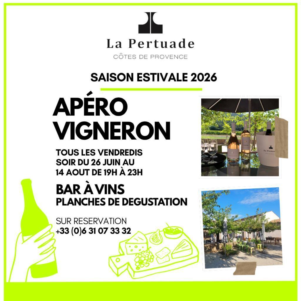 Apéro Vigneron au Domaine de la Pertuade Apéro Vigneron au Domaine de la Pertuade