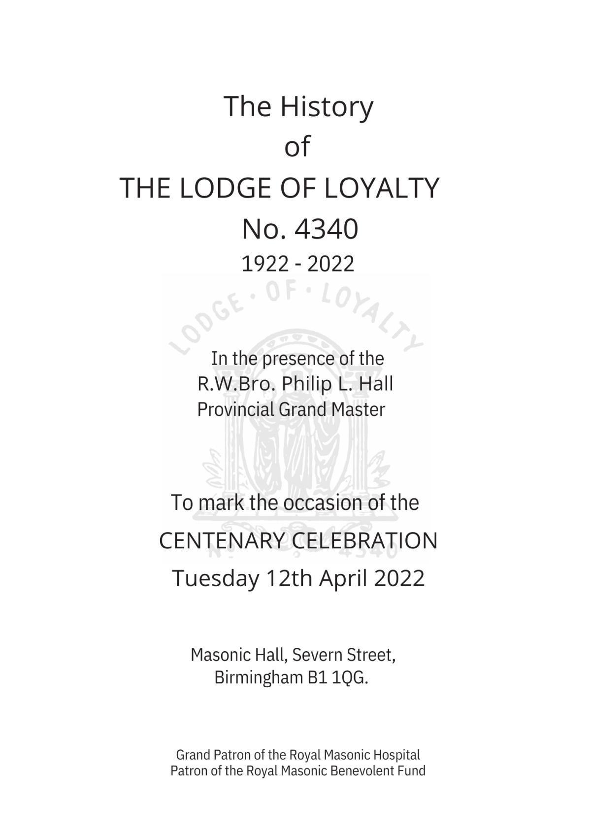 History: Lodge of Loyalty 4340 History: Lodge of Loyalty 4340